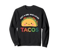 Just A Girl Who Loves Tacos Mexican Food Lover Men Women Sudadera