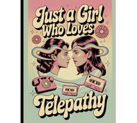 Just a Girl Who Loves Telepathy: 1950's Retro Vintage Notebook Sci Fi Themed Remote Viewing
