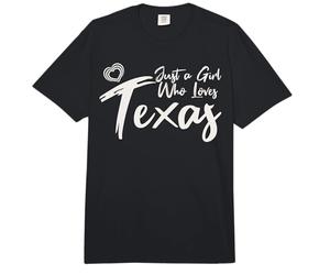 Just a Girl Who Loves Texas. Cute Women's Teen Girls Tween Comfort Colors Adult Heavyweight T-Shirt