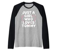 Just A Girl Who Loves Tommy T-Shirt Cute Tommy Camiseta Manga Raglan