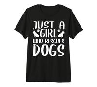 Just A Girl Who Rescues Dogs Dog Rescue Camiseta Premium