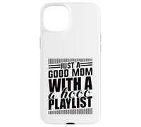 Just A Good Mom What A Hood Lista de reproducción Día de la Madre D Carcasa para iPhone 15 Plus