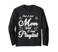 Just A Good Mom What A Hood Lista de reproducción Día de la Madre D Manga Larga