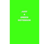 Just A Green Notebook: It's just a single color notebook