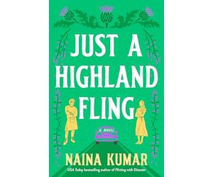 Just a Highland Fling: A Novel