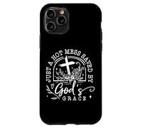Just A Hot Mess Saved by God'S Grace Cita Carcasa para iPhone 11 Pro