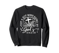 Just A Hot Mess Saved by God'S Grace Cita Sudadera