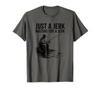 Just a Jerk Waiting for a Jerk Angler Design Camiseta