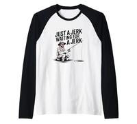 Just a Jerk Waiting for a Jerk Angler Design Camiseta Manga Raglan