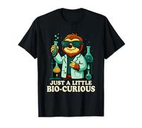 Just A Little Bio-Curious Sloth - Cita científica Divertida Camiseta