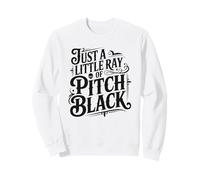 Just A Little Ray of Pitch Black Halloween Goth Gothic Punk Sudadera