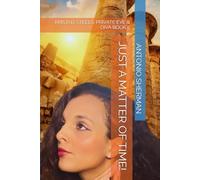 JUST A MATTER OF TIME!: KRISTI D. STEELS: PRIVATE EYE & DIVA BOOK 5
