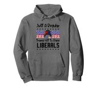 Just A Regular Mom Trying Not To Raise Liberals For Moms Sudadera con Capucha