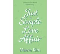 Just a Simple Love Affair: 3 (Love Stories of the Burlington Bird Club)