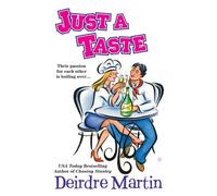 [Just a Taste] [by: Deirdre Martin]