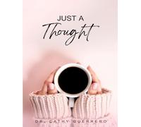 Just A Thought 365 Days