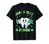 Just A Tiny Pinch Día de San Patricio Dentista Mujeres Hombres Niños Camiseta