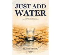 Just Add Water: Why Your Faith Feels Dry When You Are Standing in a River