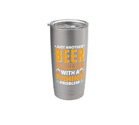 Just Another Beer Dinkker With A Fishing Problem Beer Lover Vaso térmico de acero inoxidable de doble pared