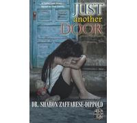 Just Another Door: A Foster Care Story Based on True Events: 5 (Garbage Bag Life)
