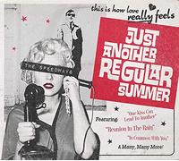 Just Another Regular Summer
