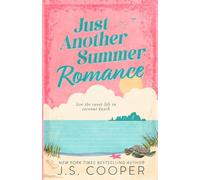 Just Another Summer Romance: a small town, friends to lovers, summer beach romcom: 2 (Coconut Beach: Special Editions)