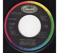 Just Another Woman In Love - Anne Murray 7" 45