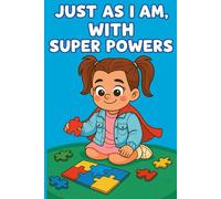 Just as i am with superpowers