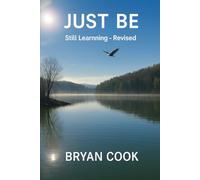 Just Be 2: Still Learning - Revised 1