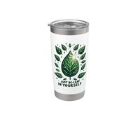 Just Be-Leaf in Yourself Motivación divertida para el jardín de plantas Vaso térmico de acero inoxidable de doble pared