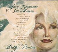 Just Because I'm a Woman-Songs of Dolly Parton - Just Because I'm a Woman-Songs of Dolly Parton [Import]