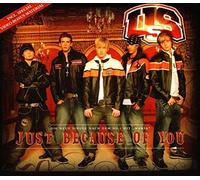 Just Because of You