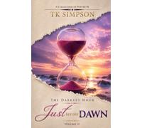 Just Before Dawn (My Evolution)