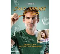 Just Before I Go [USA] [DVD]