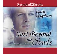 Just Beyond the Clouds: 2 (Cody Gunner)