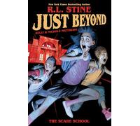 Just Beyond: The Scare School (Just Beyond, 1)