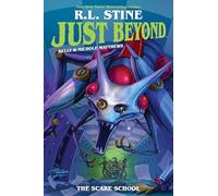 Just Beyond: The Scare School (Barnes & Noble EXCL ED)
