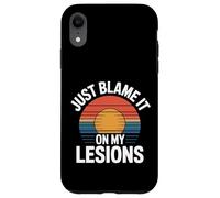 Just Blame It On My Lesions Esclerosis múltiple - Carcasa para iPhone XR