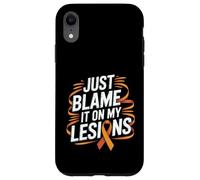 Just Blame It On My Lesions Esclerosis múltiple - Carcasa para iPhone XR