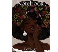Just Breathe- 100 Lined Pages Composition Notebook by Jala Mcclain