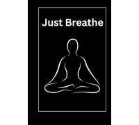 Just Breathe