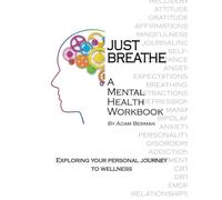 Just Breathe: A Journey to Wellness