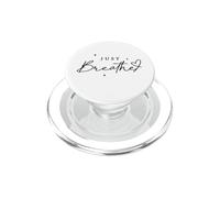 Just Breathe Mindfulness Yoga Alivio de la ansiedad PopSockets PopGrip para MagSafe