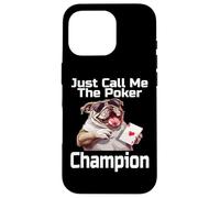 Just Call Me The Poker Champion Funny Card Game Jugador Humor Carcasa para iPhone 16 Pro