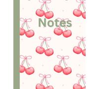 Just Cherry: A Sweet & Sassy Notebook for Everyday Thoughts