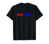 Just Chill Camiseta