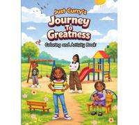 Just curry’s Journey to greatness activity and coloring book