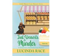Just Desserts and Murder LP: A Temperance Matthews Cozy Mystery: 1 (The Little Bakery Cozy Mystery)