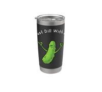 Just Dill With It Cartoon Pickles Pun Funny Pickle Camiseta Vaso térmico de acero inoxidable de doble pared