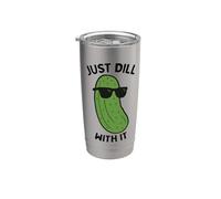 Just Dill With It Encurtido Pepino Eneldo Eneldo Encurtido Amante Vaso térmico de acero inoxidable de doble pared